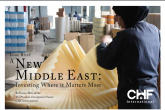 A New Middle East: Investing Where It Matters Most
